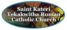 Saint Kateri Tekakwitha Roman Catholic Church Saint Kateri Tekakwitha Roman Catholic Church